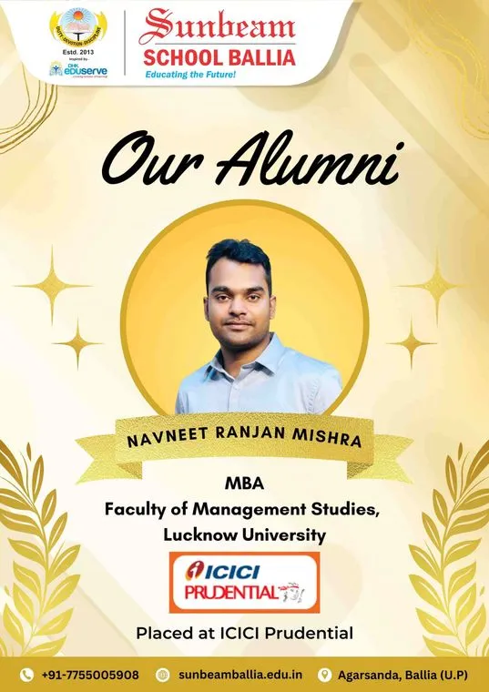 Sunbeam School Ballia’s alumni card for Navneet Ranjan Mishra — MBA, Faculty of Management Studies, Lucknow University, placed at ICICI Prudential.